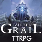 Tainted Grail